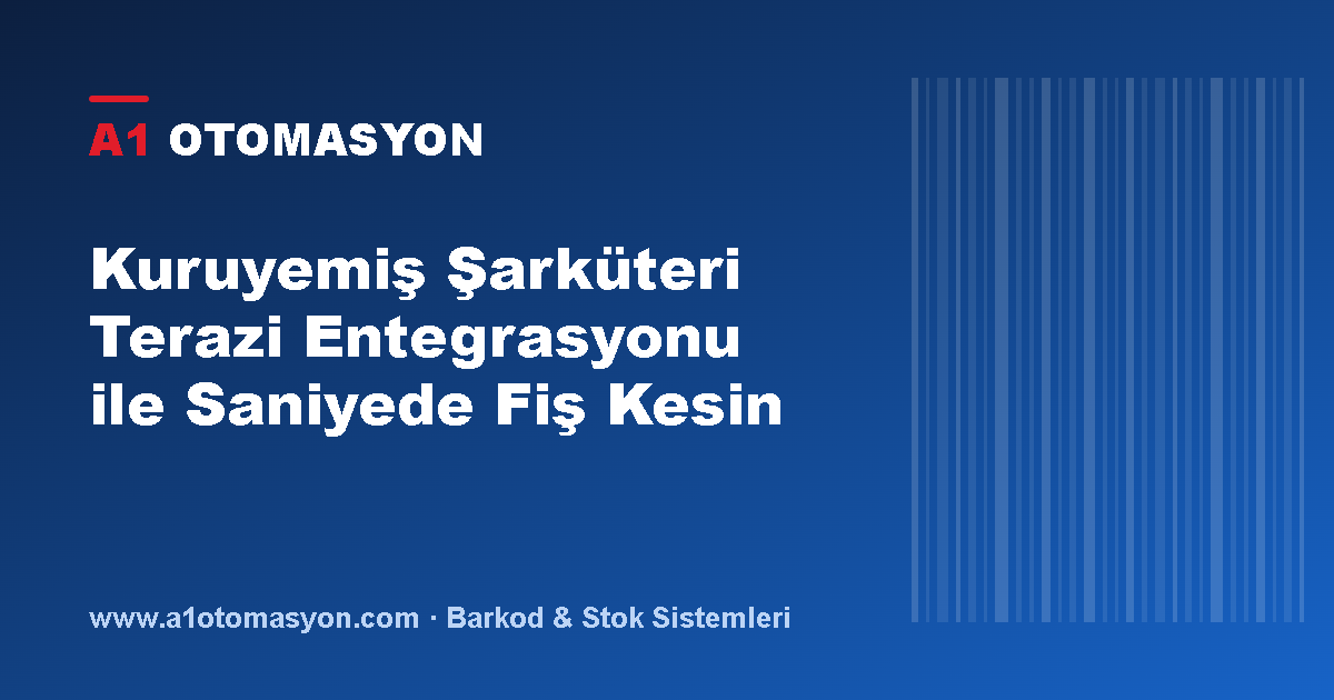 Kuruyemiş Şarküteri Terazi Entegrasyonu ile Saniyede Fiş Kesin
