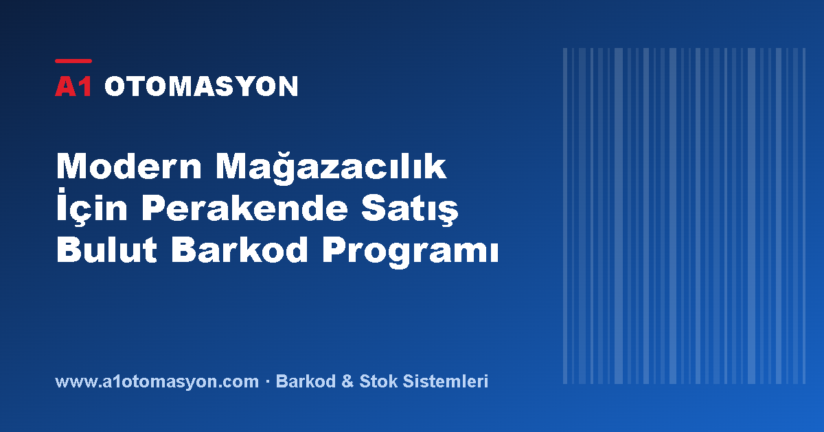 Modern Mağazacılık İçin Perakende Satış Bulut Barkod Programı