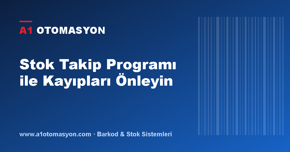 Stok Takip Programı ile Kayıpları Önleyin